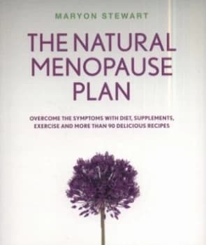 The Natural Menopause Plan by Maryon Stewart Paperback
