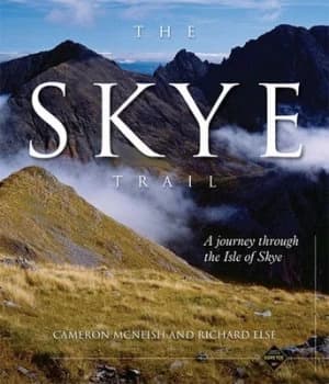 The Skye Trail by Cameron Mcneish and Richard Else Paperback