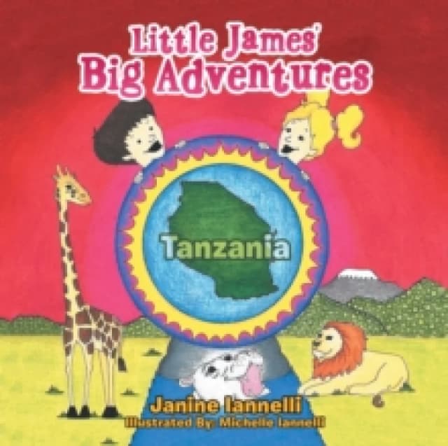Little James' Big Adventures : Tanzania Paperback / softback