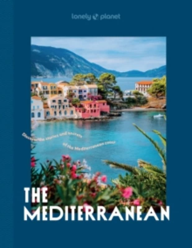 Lonely Planet The Mediterranean Hardback