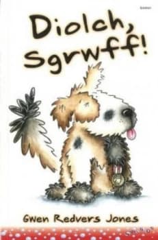 Diolch Sgrwff by Gwen Redvers Jones Paperback