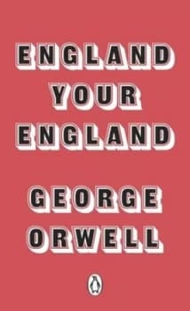 England Your England by George Orwell Paperback