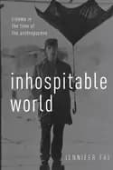 inhospitable world cinema in the time of the anthropocene