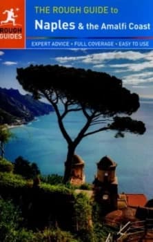 The Rough Guide to Naples and the Amalfi Coast by Rough Guides Book