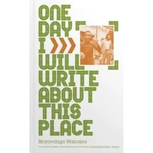 One Day I Will Write About This Place