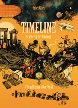 Timeline science & technology by Peter Goes