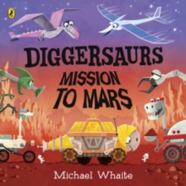 Diggersaurs: Mission to Mars Paperback / softback