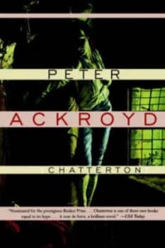 Chatterton by Peter Ackroyd Book