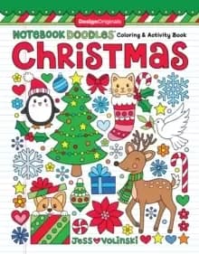 Notebook Doodles Christmas : Coloring & Activity Book