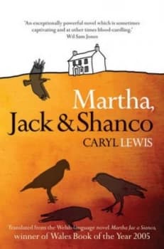 Martha Jack and Shanco by Caryl Lewis Book