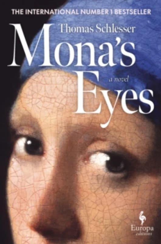 Monas Eyes : The New York Times Bestseller Hardback