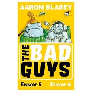 The Bad Guys: Episode 5&6 Paperback / softback 2018