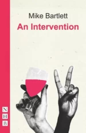 An intervention by Mike Bartlett