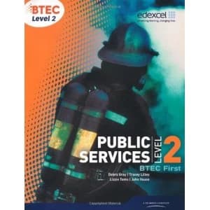 BTEC Level 2 First Public Services Student Book by Elizabeth Toms, Tracey Lilley, Debra Gray (Paperback, 2010)
