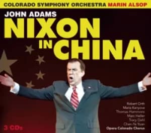 Nixon in China by The Colorado Symphony Orchestra CD Album