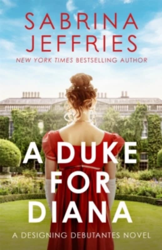 A Duke for Diana : Meet the Designing Debutantes! Paperback / softback