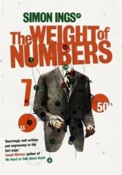 The Weight of Numbers by Simon Ings Book