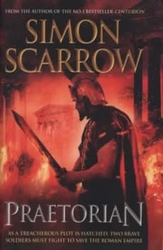Praetorian by Simon Scarrow Hardback