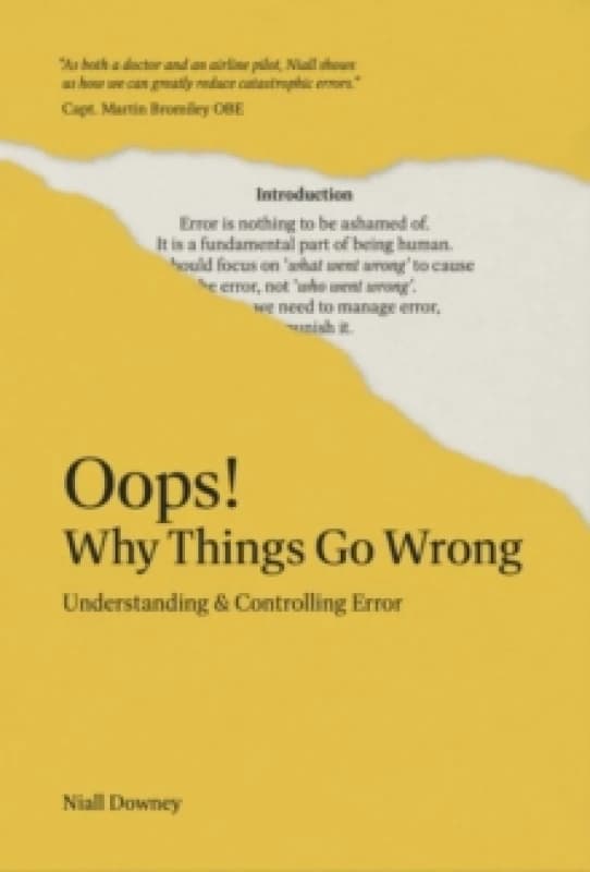 Oops! Why Things Go Wrong : Understanding and Controlling Error Paperback / softback