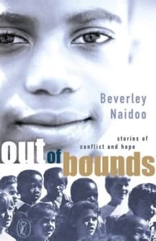 Out of Bounds by Beverley Naidoo Book