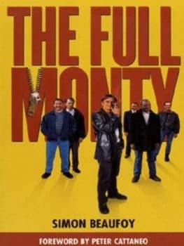 The Full Monty by Simon Beaufoy Paperback