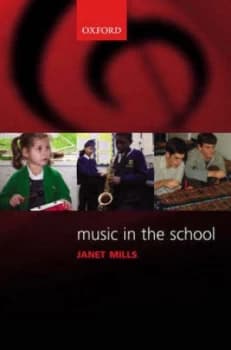 Music in the School by Janet Mills Paperback