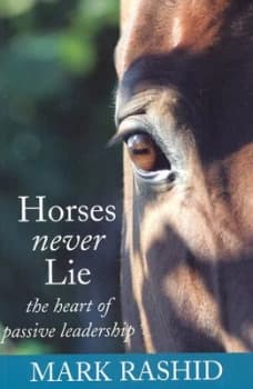 Horses Never Lie by Mark Rashid Paperback