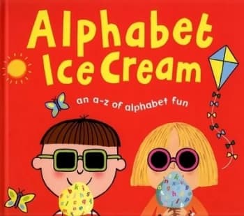 Alphabet Ice Cream by Sue Heap Hardback