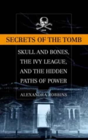 Secrets of the tomb by Alexandra Robbins