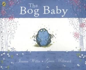 The Bog Baby by Jeanne Willis Paperback