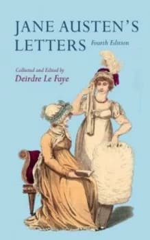 Jane Austens Letters by Deirdre Le Faye Paperback