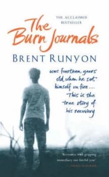 The Burn Journals by Brent Runyon Hardback