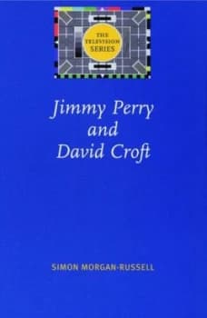 Jimmy Perry and David Croft by Simon Morgan-Russell Hardback