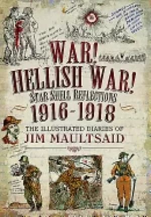 war hellish war star shell reflections 1916 1918