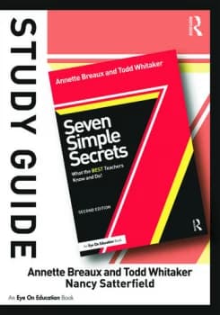 Study Guide Seven Simple SecretsWhat the BEST Teachers Know and Do!