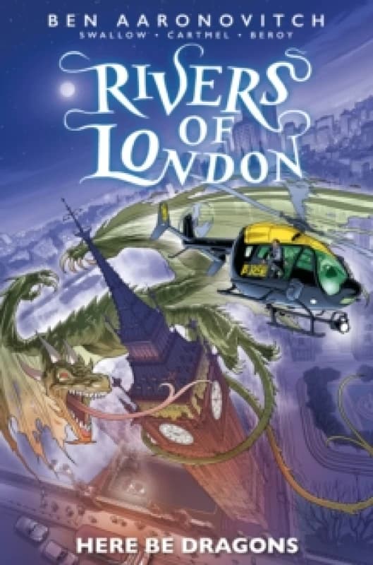 Rivers of London: Here Be Dragons Paperback / softback