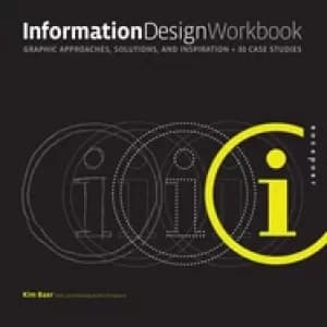 information design workbook graphic approaches solutions and inspiration 30
