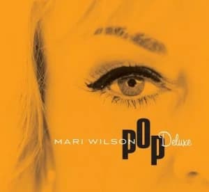 Pop Deluxe by Mari Wilson CD Album