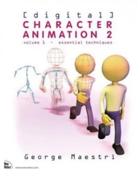 Digital Character Animation 2 by George Maestri Book