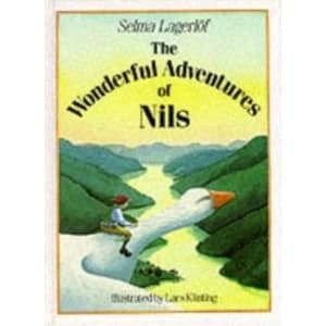 The Wonderful Adventures of Nils by Selma Lagerloef, Selma Lagerlof (Hardback, 1992)
