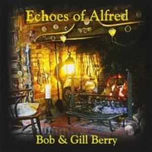 Echoes of Alfred by Bob And Gill Berry CD Album