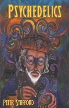 Psychedelics by Peter G. Stafford