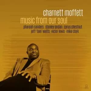 Music from Our Soul by Charnett Moffett CD Album