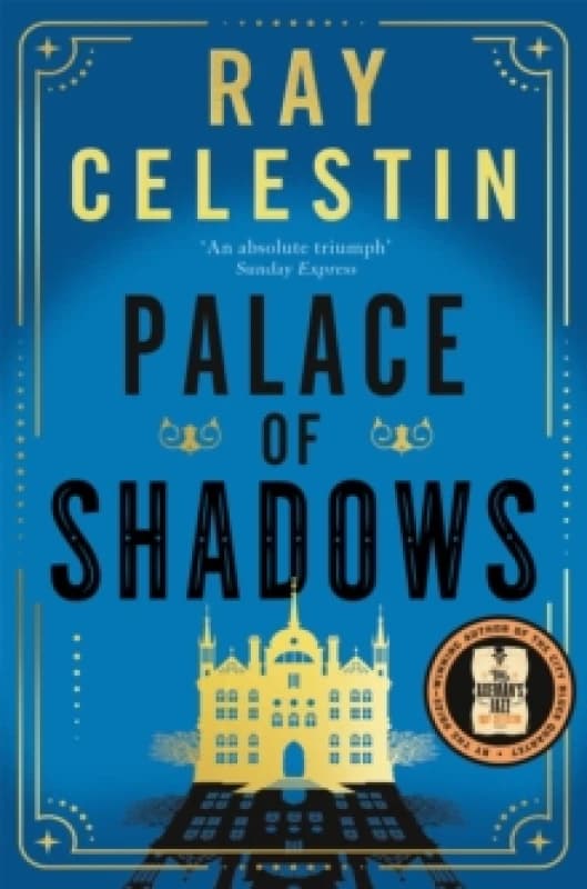 Palace of Shadows. Paperback. By Ray Celestin Books
