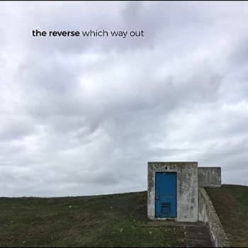 The Reverse - Which Way Out CD