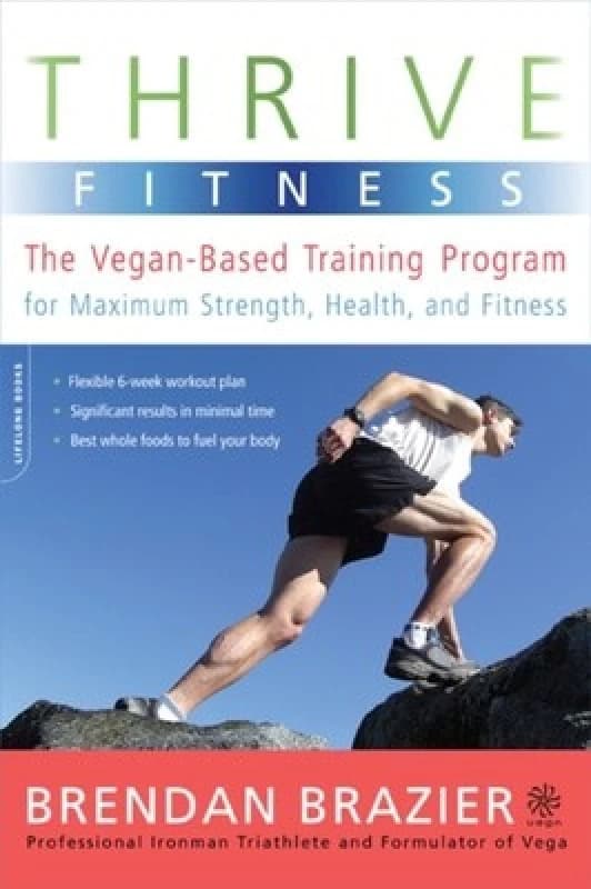 Thrive Fitness by Brendan Brazier Paperback