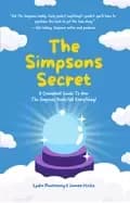simpsons secret a cromulent guide to how the simpsons predicted everything