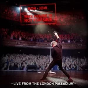 This House Is Not for Sale Live at the London Palladium by Bon Jovi CD Album