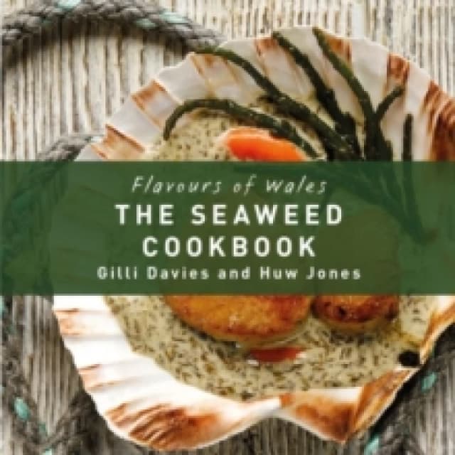 The Welsh Seaweed Cook Book Hardback