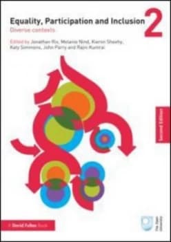 Equality Participation and Inclusion. 2 Diverse Contexts by Jonathan Rix Paperback